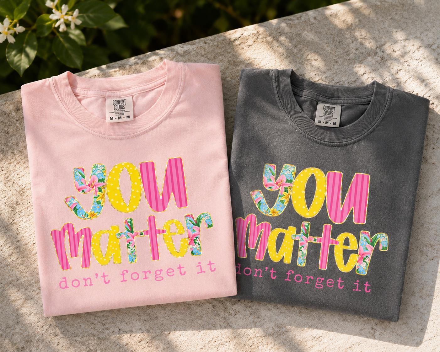 you matter, don’t forget it