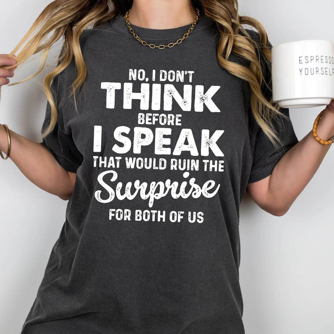 Think Before I Speak