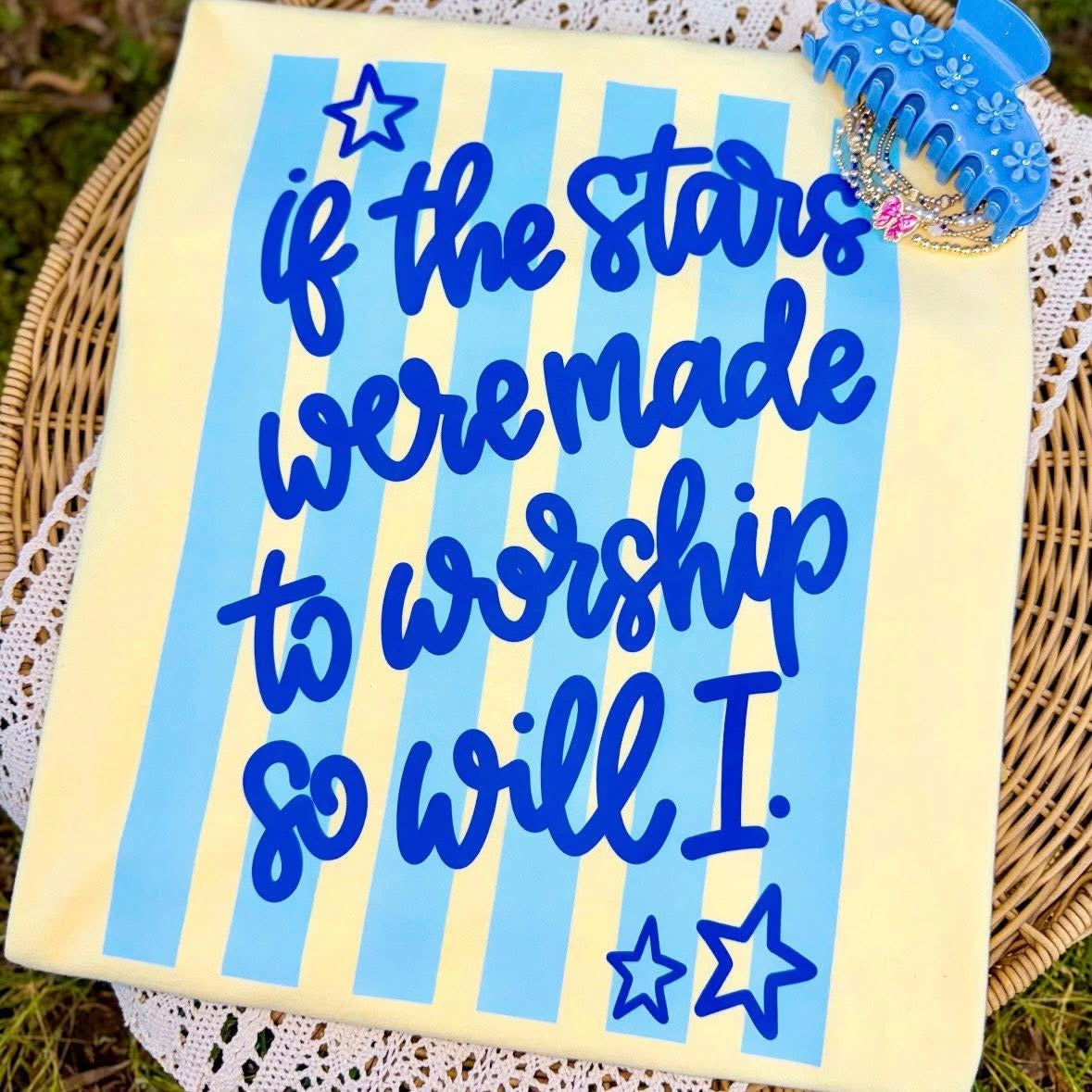 If the Stars Were Made to Worship