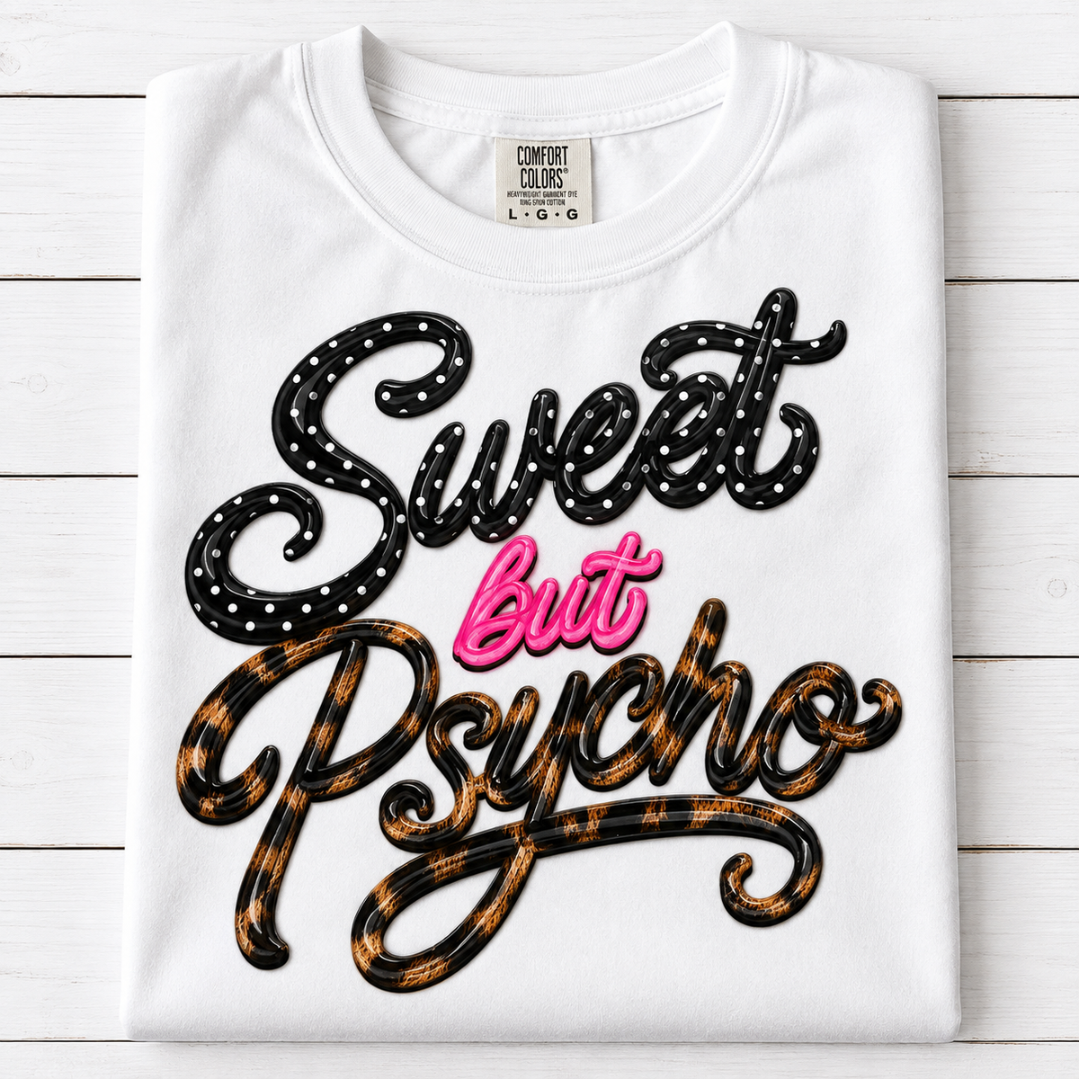 Sweet But Psycho