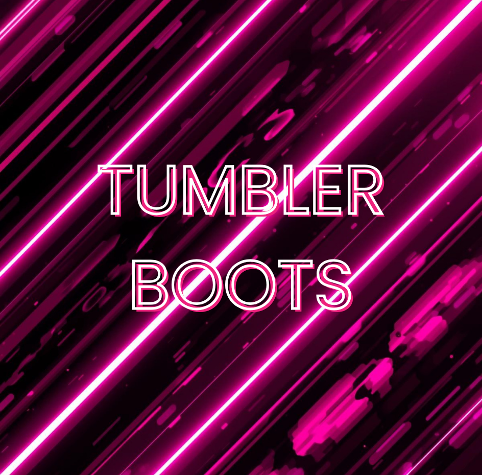 Tumbler Boots