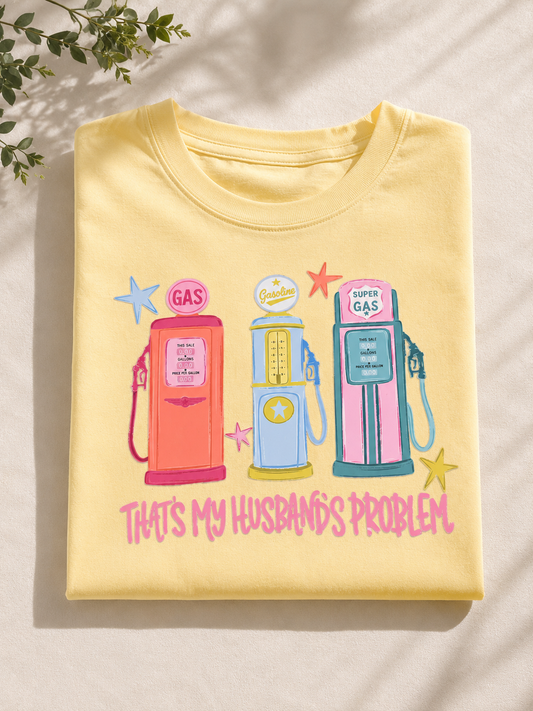 That’s My Husband’s Problem Gas Pumps