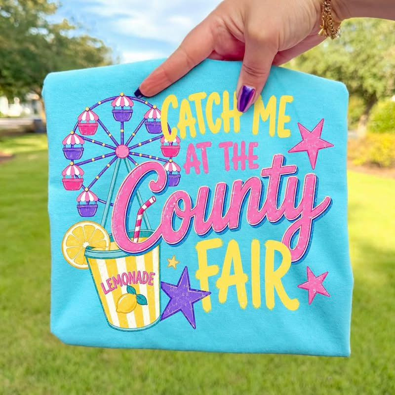 Catch Me At The County Fair