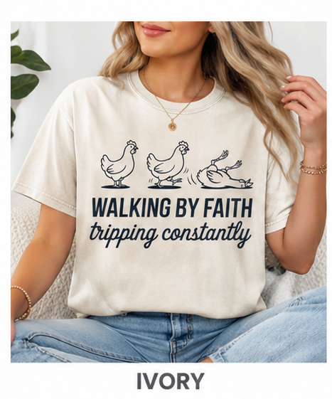 Walking By Faith Tripping Constantly