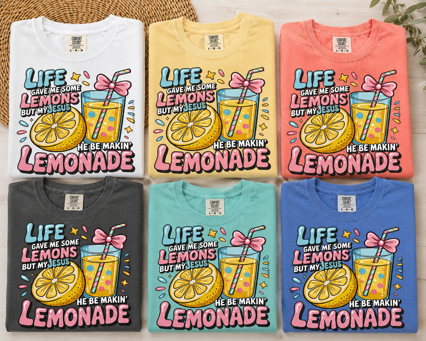 My Jesus He Be Makin’ Lemonade