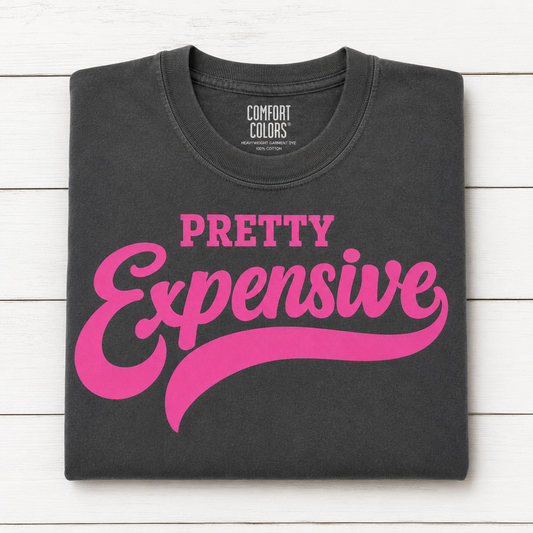 Pretty Expensive