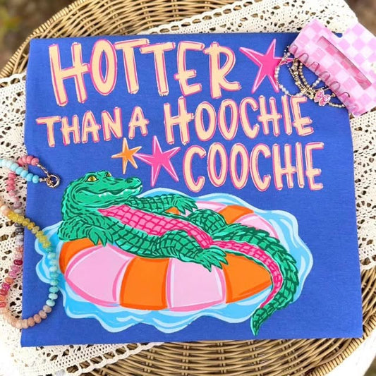 Hotter than a Hoochie Coochie