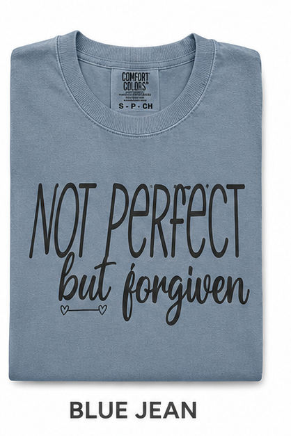 Not Perfect, But Forgiven