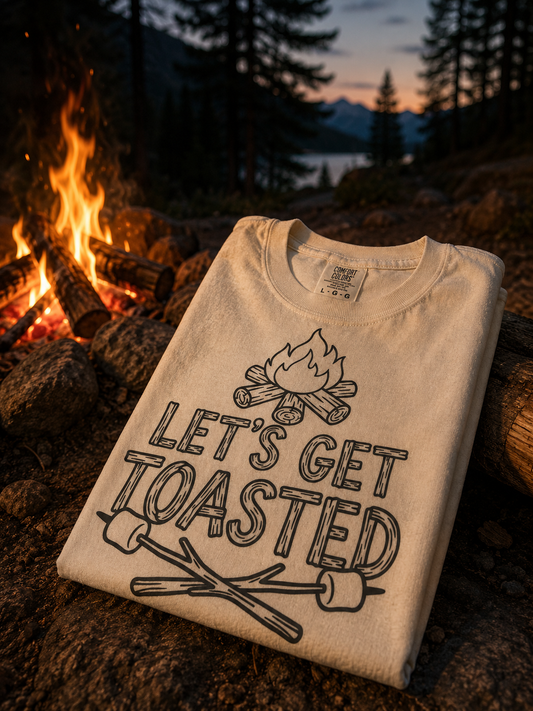 Let’s Get Toasted Camping