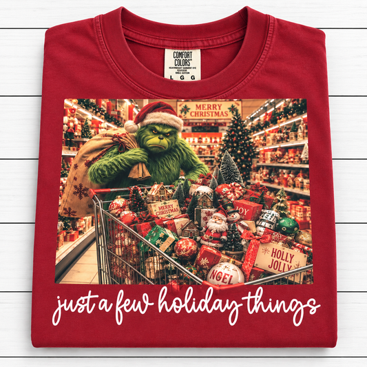 Just A Few Holiday Things Green Guy