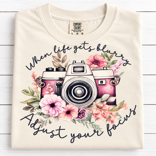 When Life Gets Blurry, Adjust Your Focus