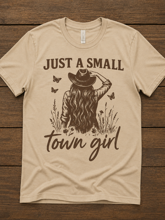 Just A Small Town Girl Brown Ink