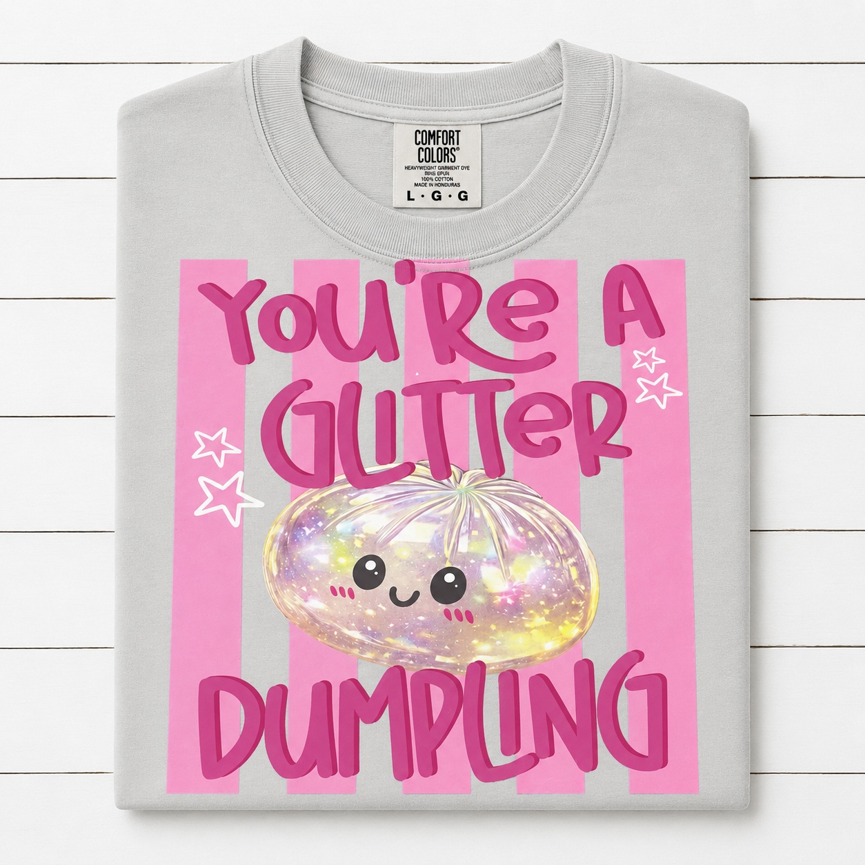 You’re a Glitter Dumpling