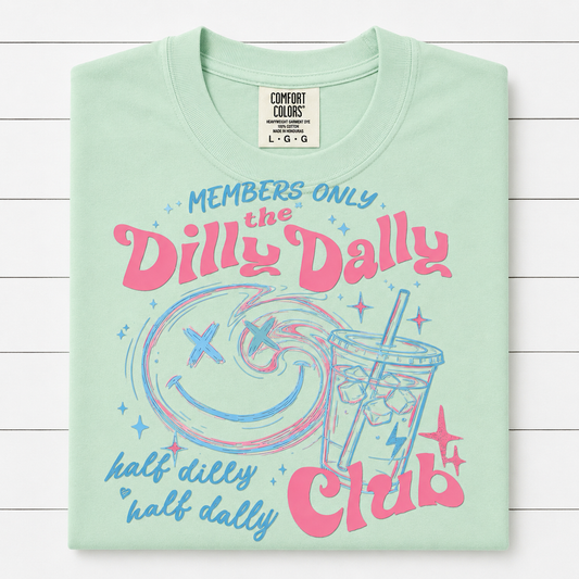 Members Only Dilly Dally Club