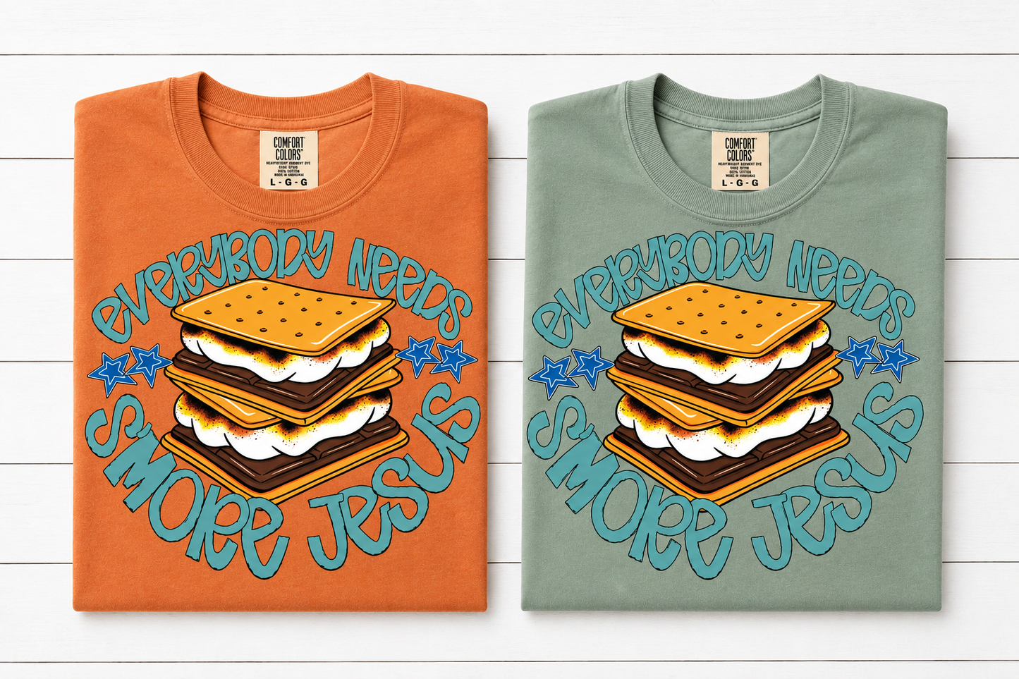 Everybody Needs S’more Jesus