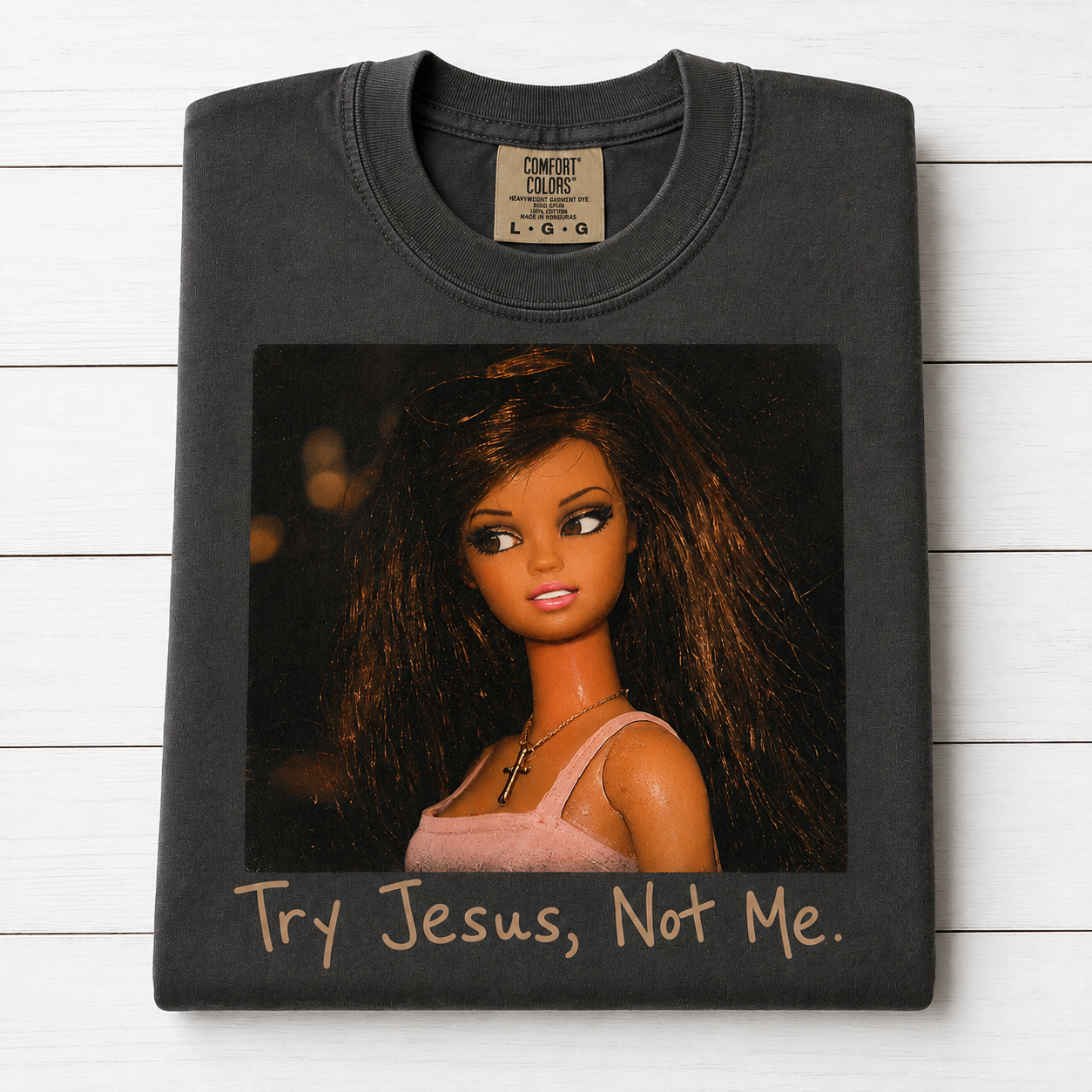 Try Jesus, Not Me Barbie